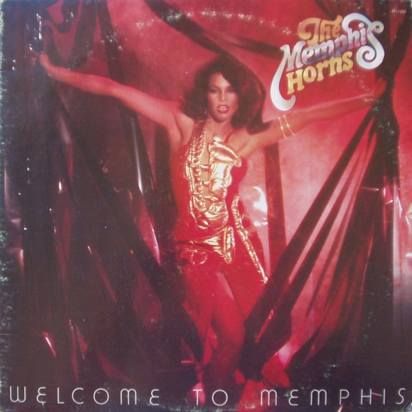 Memphis Horns — Welcome to Memphis