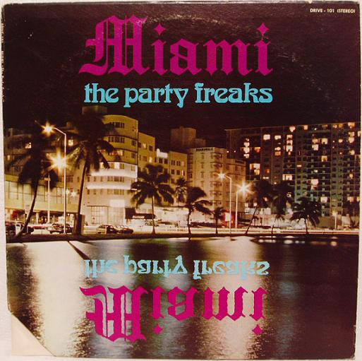 Miami — The party freaks