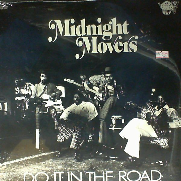 Midnight Movers — Do It In The Road