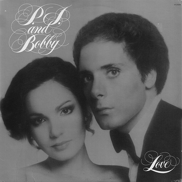 P.J. & Bobby — Love