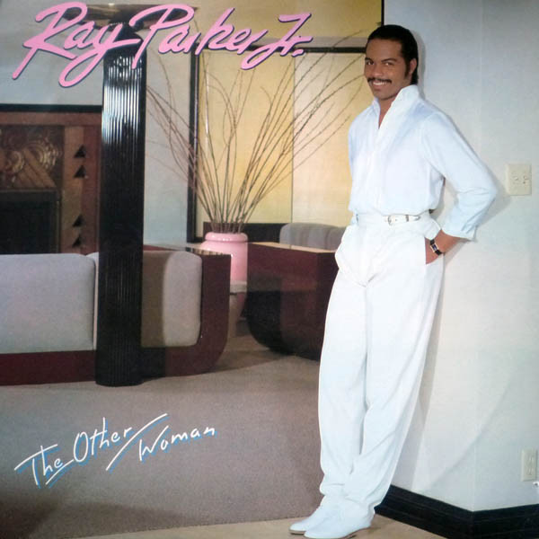 Parker Ray Jr. — Other Woman