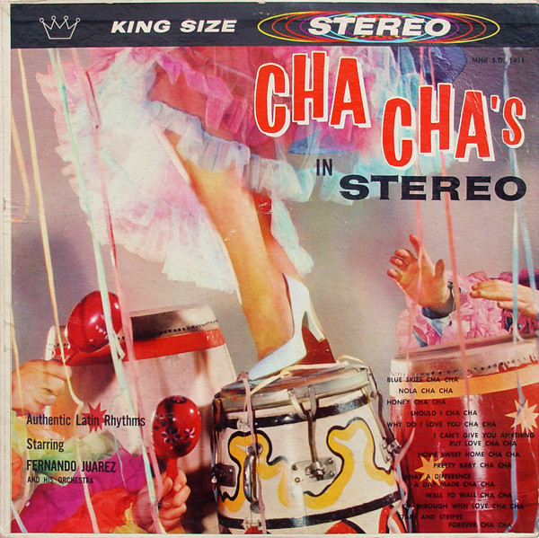 Juarez Fernando & His Orchestra — Cha Cha's in Stereo - Volume 2
