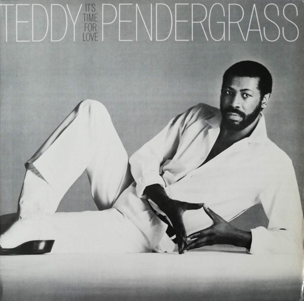 Pendergrass Teddy — It's Time For Love