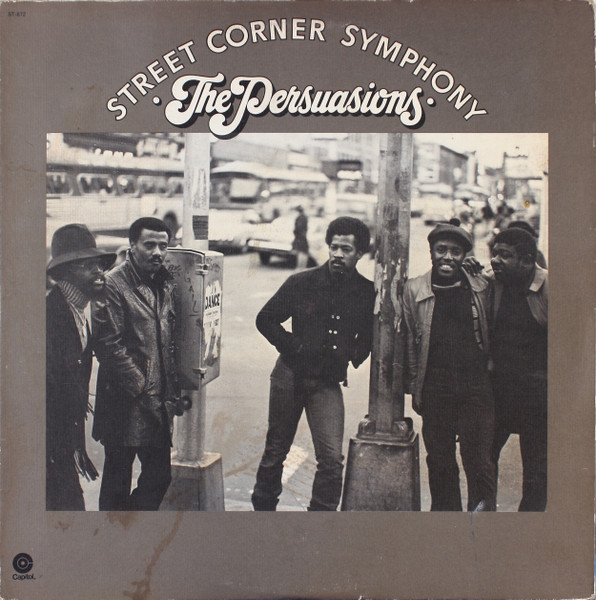 Persuasions — Street corner symphony