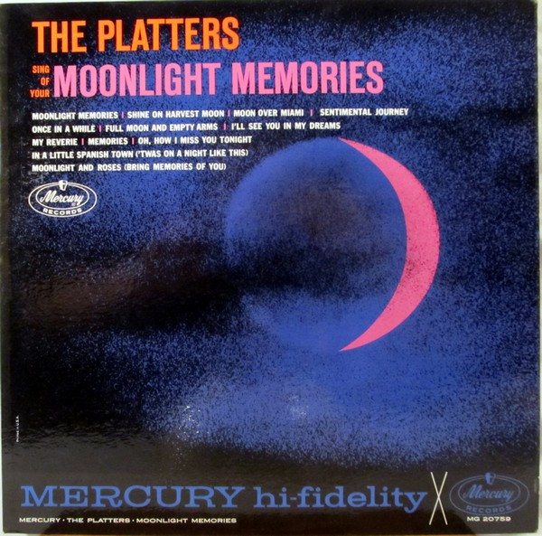 Platters — Sing Of Your Moonlight Memories