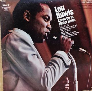 Rawls Lou — Come On In, Mister Blues