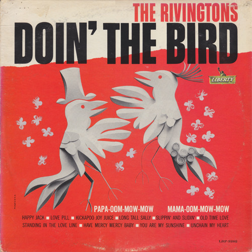 Rivingtons — Doin' The Bird