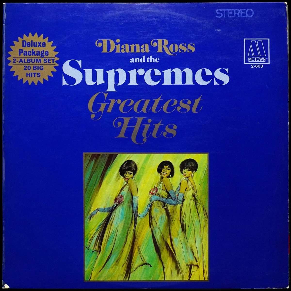Ross Diana & The Supremes — Greatest Hits