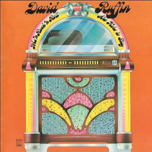 Ruffin David (Temptations) — Me'n Rock'n Roll Are Here To Stay