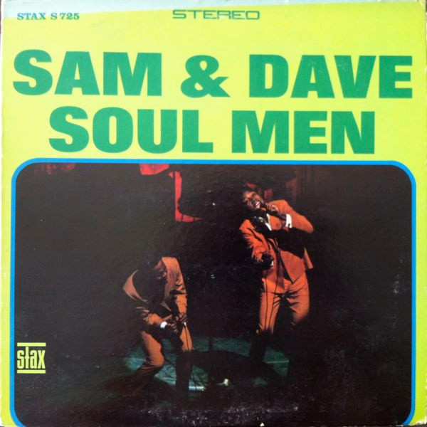 Sam & Dave — Soul Men