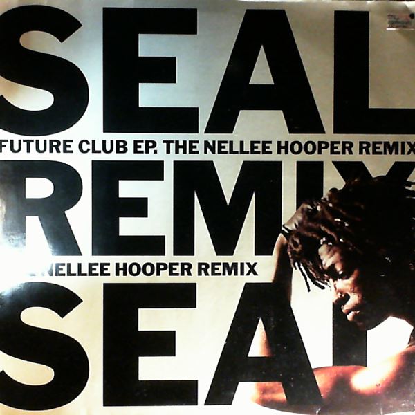 Seal — Future Club EP (The Nellee Hooper Remix)