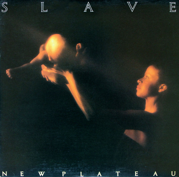 Slave — New Plateau
