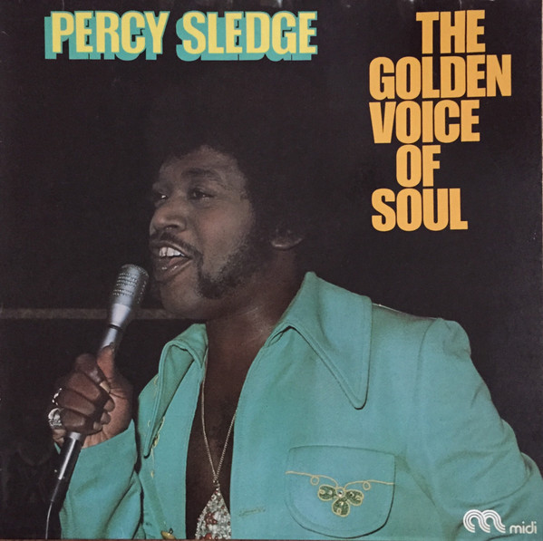 Sledge Percy — Golden Voice Of Soul