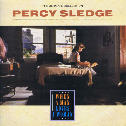 Sledge Percy — Ultimate Collection - When A Man Loves A Woman