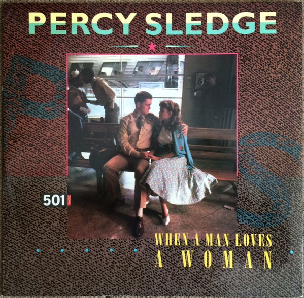 Sledge Percy — When A Man Loves A Woman