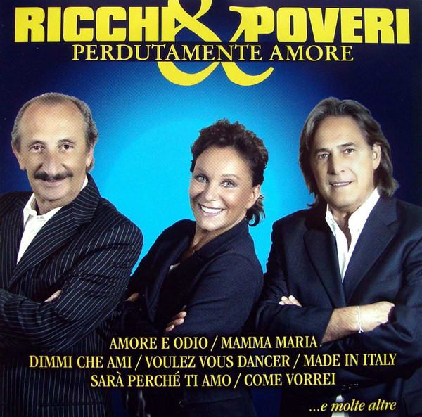 Ricchi E Poveri — Made In Italy