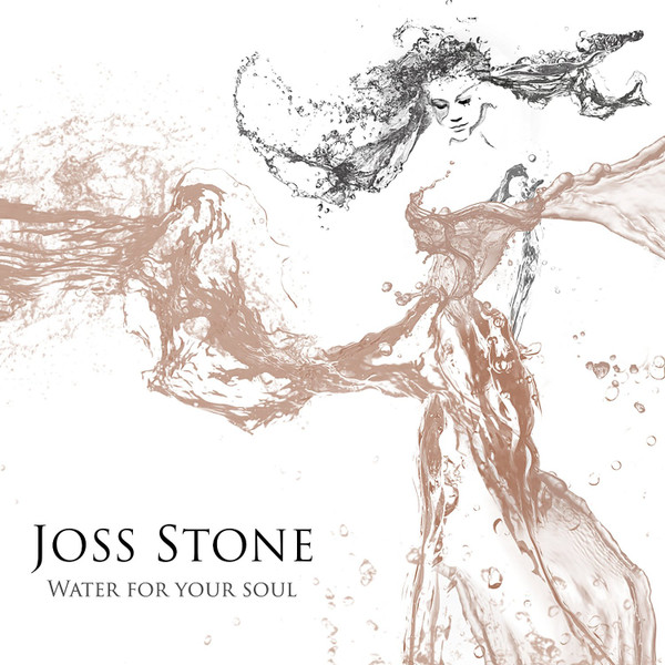 Stone Joss — Water For Your Soul