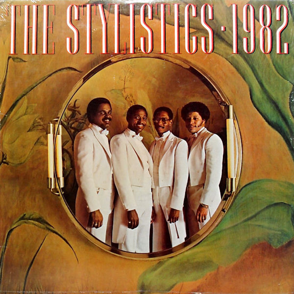 Stylistics — 1982