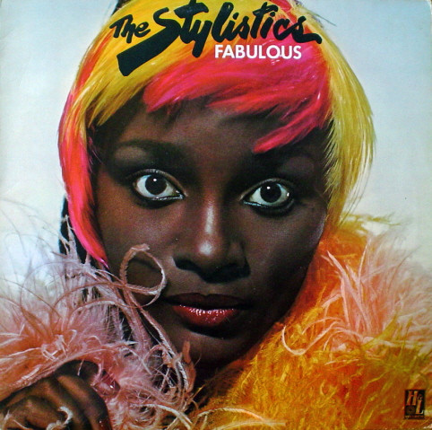 Stylistics — Fabulous