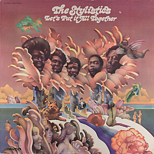 Stylistics — Let's Put It All Together