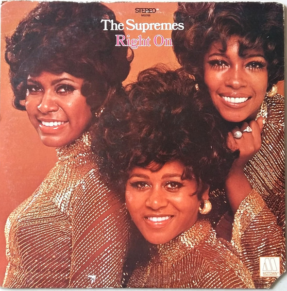 Supremes — Right On