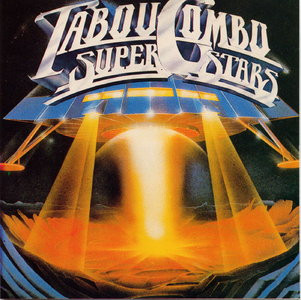 Tabou Combo — Super stars