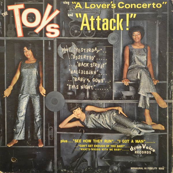 Toys — Toys Sing "A Lover's Concerto" And "Attack"