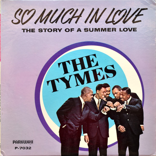 Tymes — So Much In Love