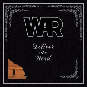 War — Deliver The Word