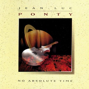 Jean-Luc Ponty — No Absolute Time
