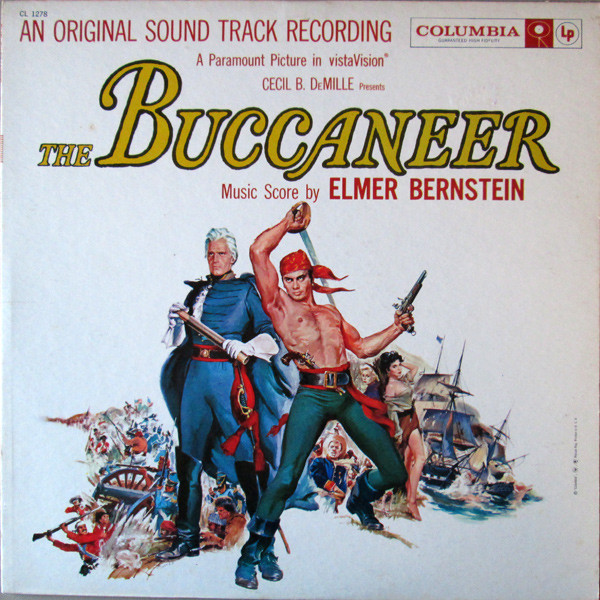 Bernstein Elmer — Buccaneer (An Original Sound Track Recording)