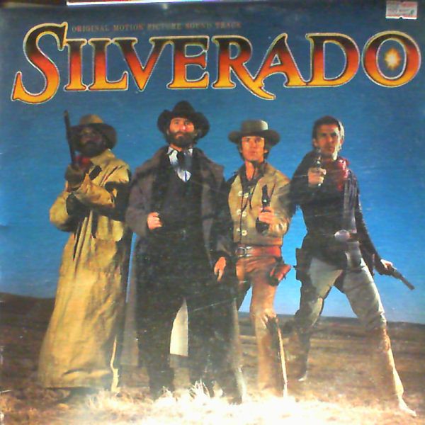Broughton Bruce — "Silverado". Original Motion Picture Soundtrack