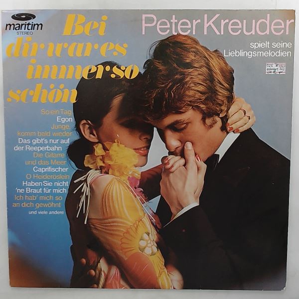 Kreuder Peter — Kreuder Peter Spielt Seine Lieblingsmelodien - Bei Dir War Es Immer So Schon