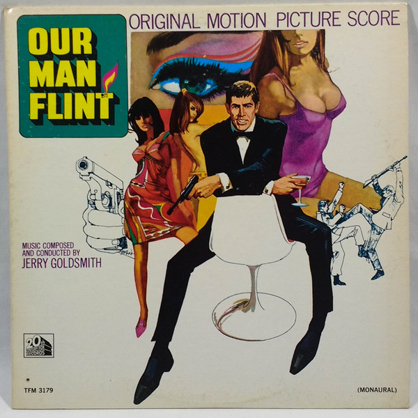 Goldsmith Jerry — Our Man Flint (Original Motion Picture Score)
