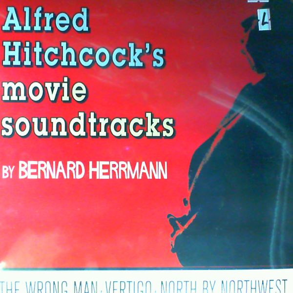 Herrmann Bernard — Alfred Hitchcock`s movie soundtrack