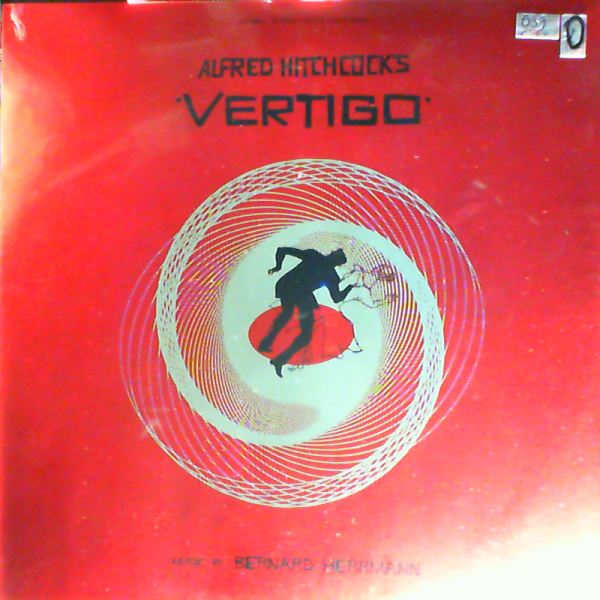 Herrmann Bernard — Alfred Hitchcock's Vertigo (Original Motion Picture Soundtrack)