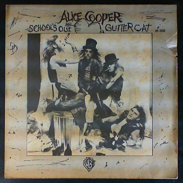 Alice Cooper — School's Out / Gutter Cat