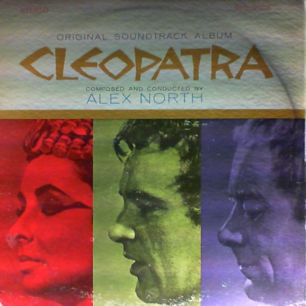 North Alex — "Cleopatra" Original Motion Picture Soundtrack