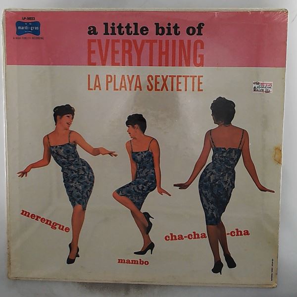 La Playa Sextette — A Little Bit Of Everything