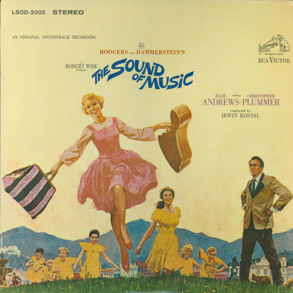 Rodgers And Hammerstein / Andrews Julie, Plummer Christopher, Kostal Irwin — Sound Of Music (An Original Soundtrack Recording)