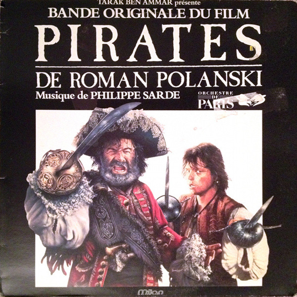 Sarde Philippe — Pirates (Original Motion Picture Soundtrack)