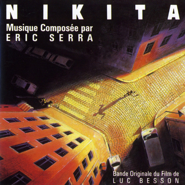 Serra Eric — Nikita (Bande Originale Du Film De Luc Besson)