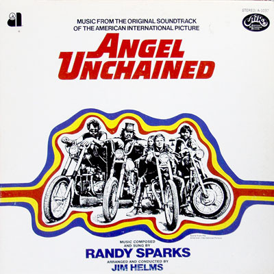 Randy Sparks — Angel Unchained (Original Soundtrack)