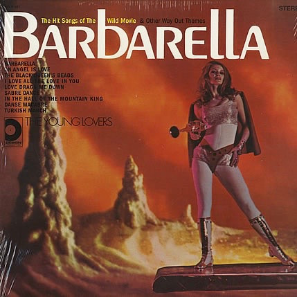 Young Lovers — Barbarella - The Hit Songs Of The Wild Movie & Other Way Out Themes