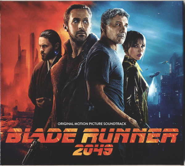 Hans Zimmer & Benjamin Wallfisch — Blade Runner 2049 (Original Motion Picture Soundtrack)