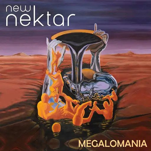 New Nektar — Megalomania