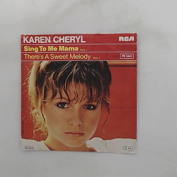 Cheryl Karen — Sing To Me Mama / There's A Sweet Melody