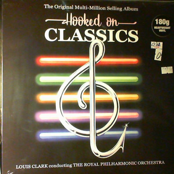 Royal Philharmonic Orchestra (cond. Clark Louis) — Hooked On Classics