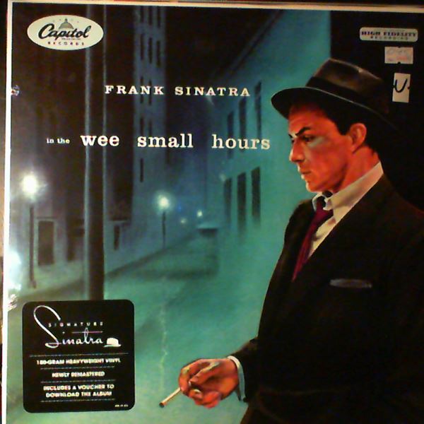 Sinatra Frank — In The Wee Small Hours