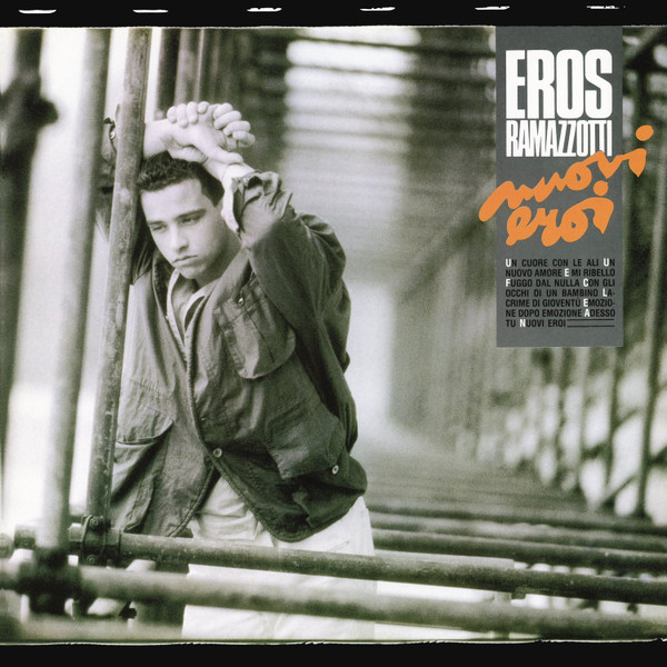 Eros Ramazzotti — Nuovi Eroi